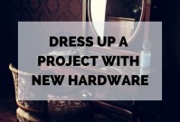 Dress Up A Project With New Hardware image
