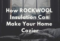 How ROCKWOOL Insulation Can Make Your Home Cozier image